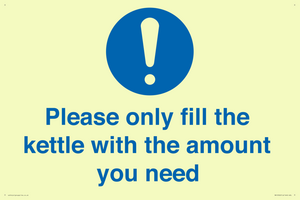 Please only fill the kettle with the amount you need